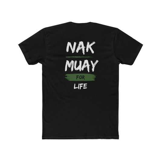 Nak Muay for Life Tee