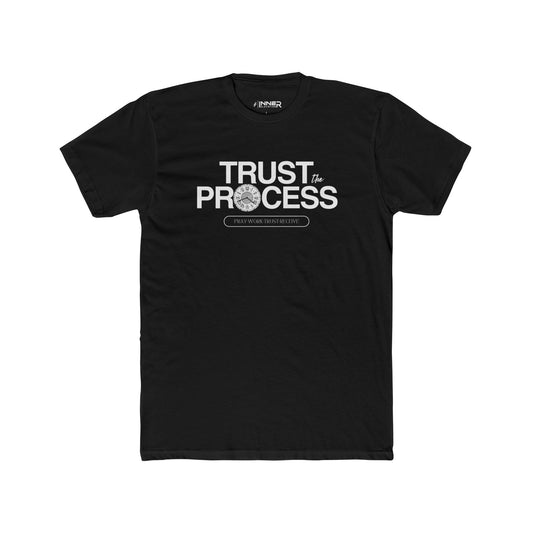 Trust the Process Tee